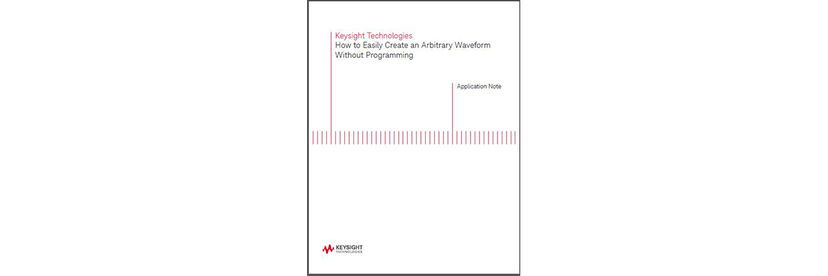 How to Create Arbitrary Waveforms