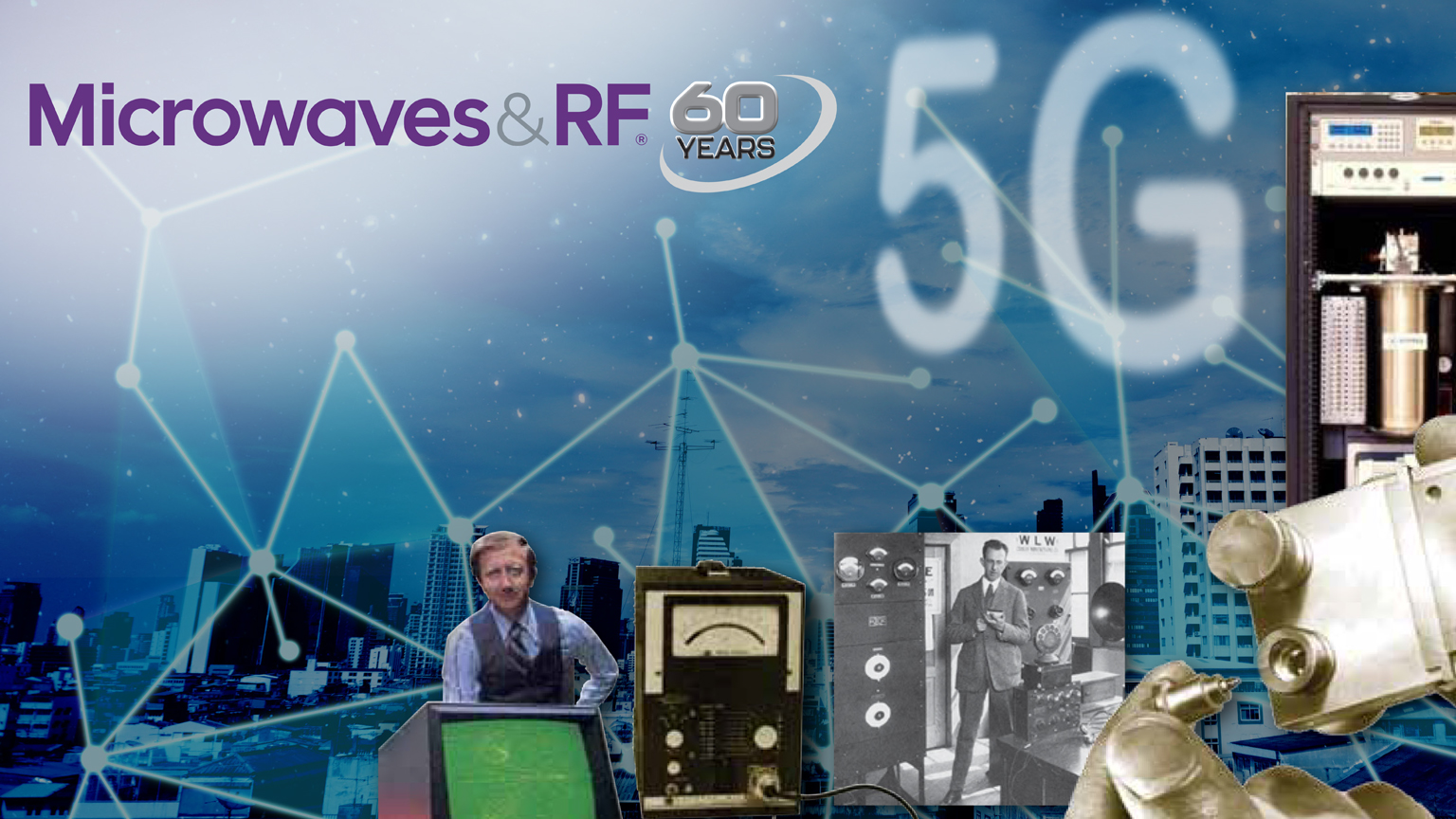 Looking Back On Six Decades Of Innovation | Microwaves & RF