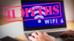 11 Myths Wifi6 11 Myths Wifi6