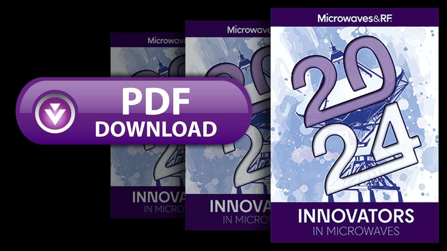 Microwaves RF Digital Edition Innovators 2024 Download   657893cc6fd5eb001ea54188 Innovators 