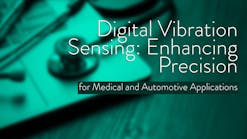 Knowles&apos;s V2S200D multimode digital vibration sensor enhances precision in automotive and medical applications.