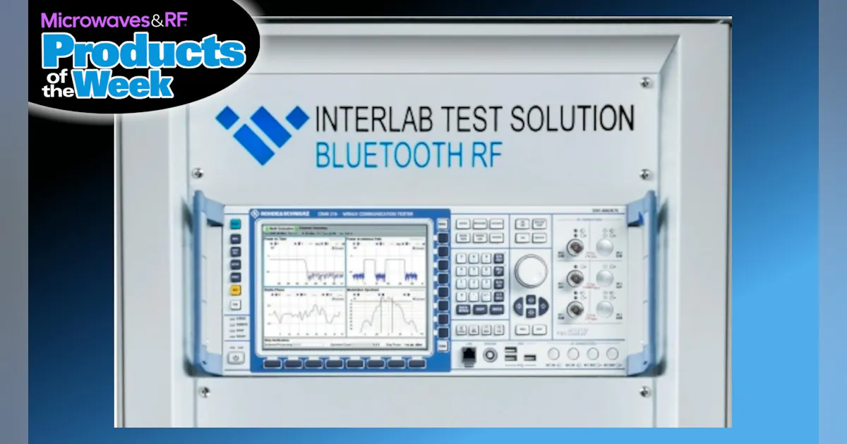 Texas Instruments Rfab Promo Microwaves & RF Products of the Week: January 27, 2025 | Microwaves & RF
