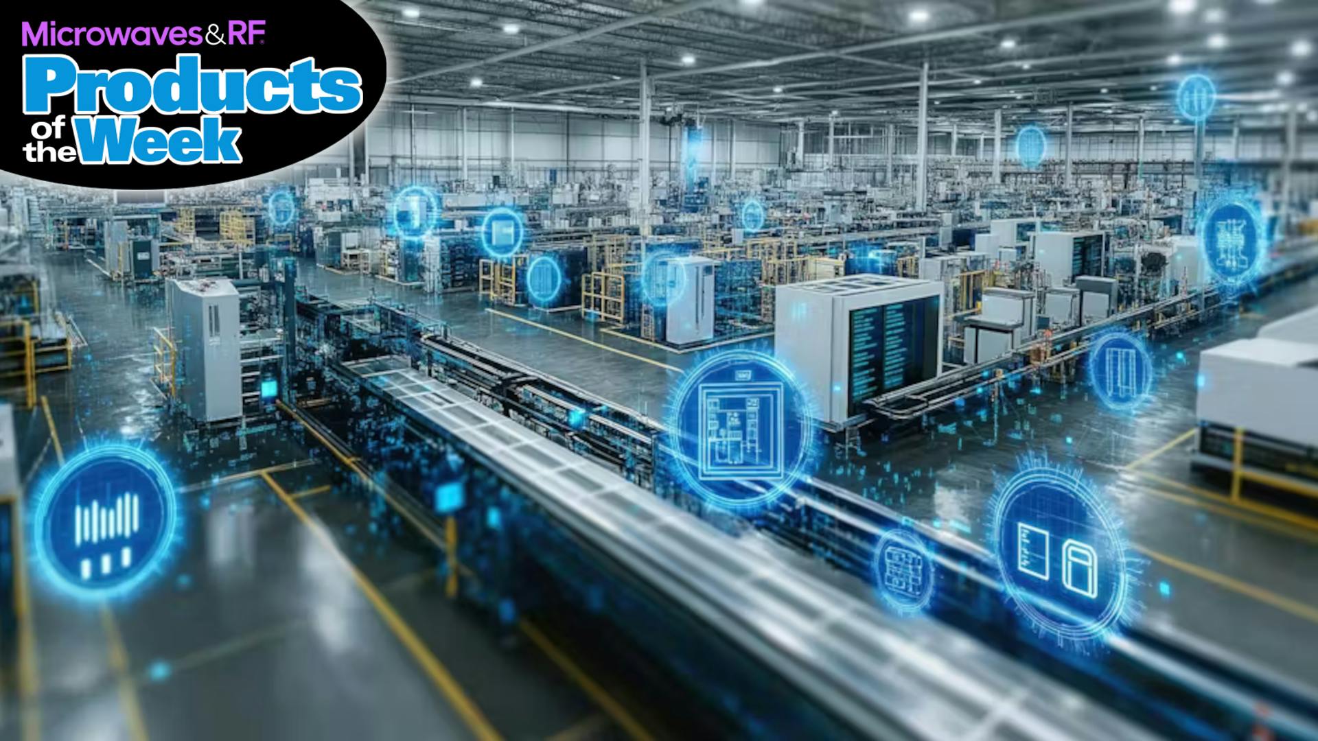 Check out the MWRF Products of the Week!