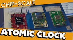 Chip-Scale Atomic Clocks Serve Low-Power & Remote Duties Chip-Scale Atomic Clocks Serve Low-Power & Remote Duties