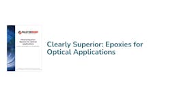 Master Bond Epoxies for Optical Applications Master Bond Epoxies for Optical Applications