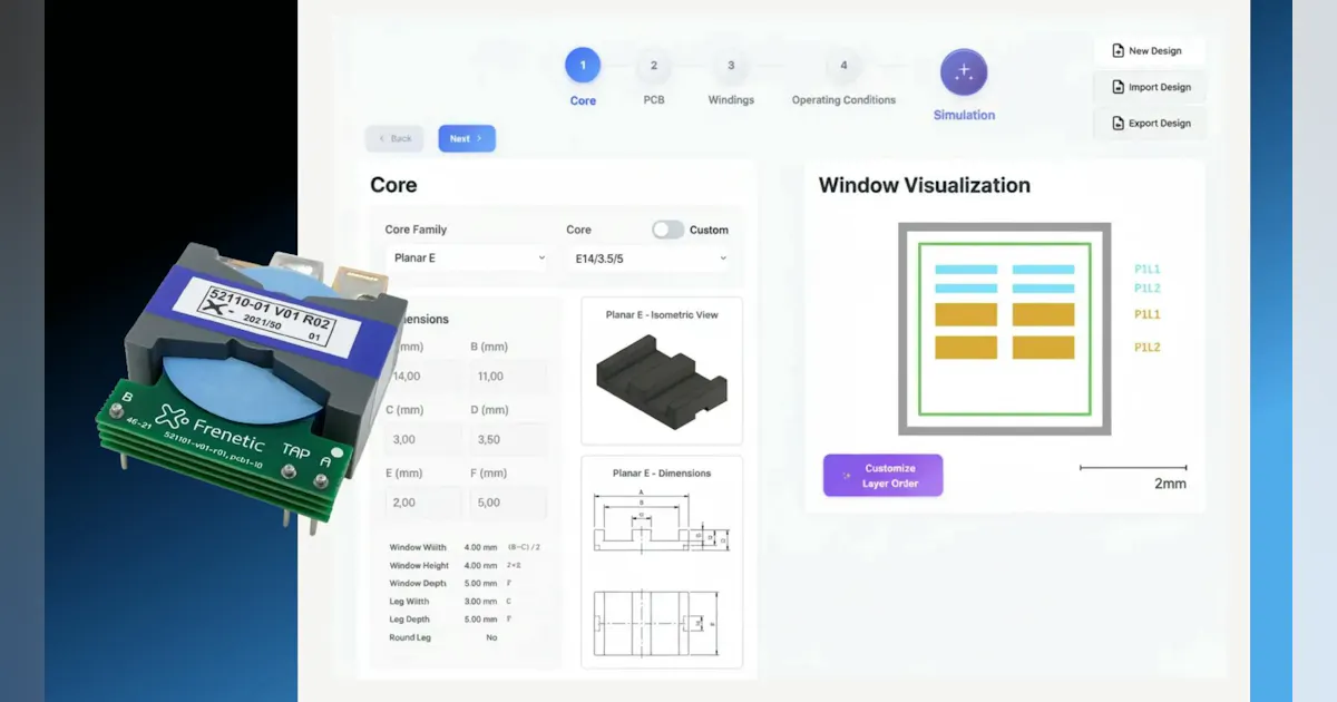 Frenetic Electronics' Magnetics Design Platform Supports Planar Devices ...